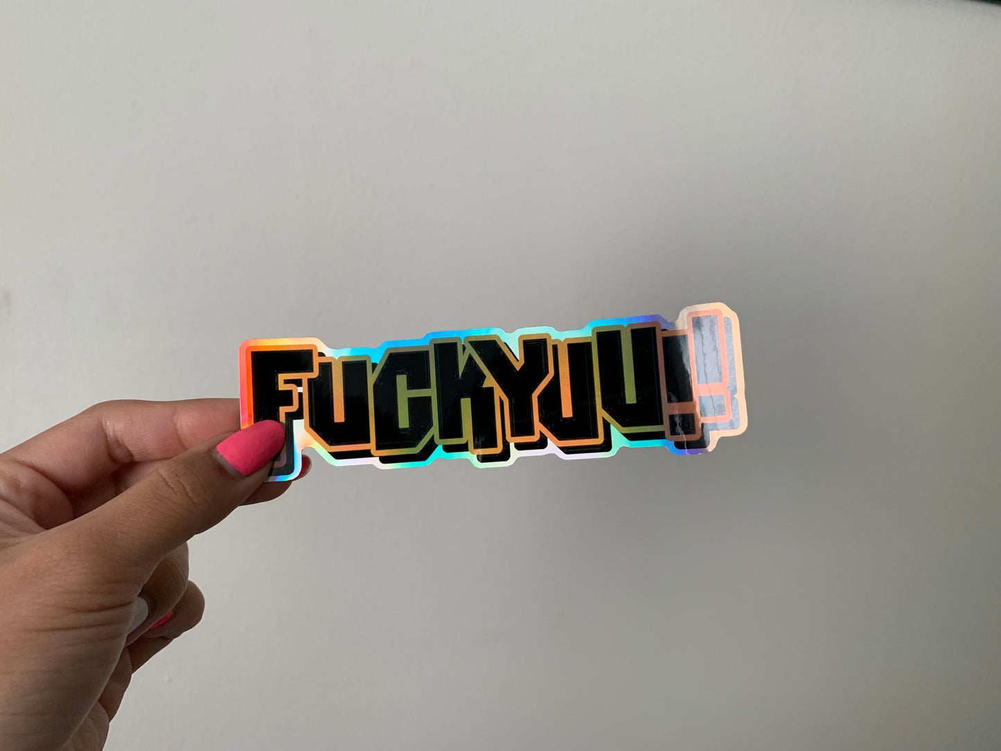 Fuckyuu!! Holographic Vinyl Decal