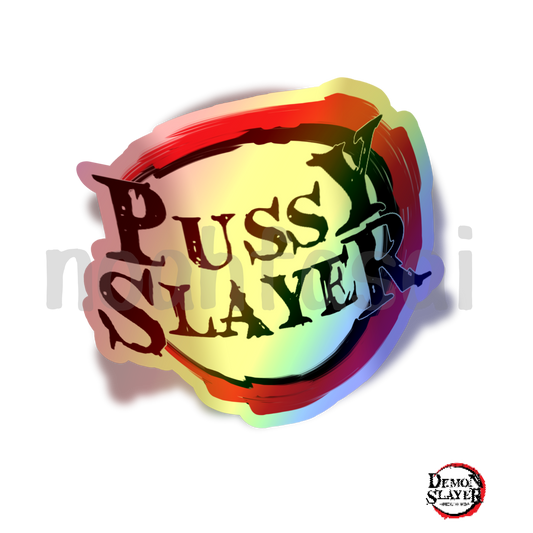 Pussy Slayer Holographic Vinyl Decal