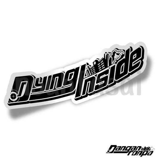 Dying Inside Sticker